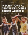 Inscription au Centre de Loisirs Prince Albert II pour l'année scolaire 2025/2026